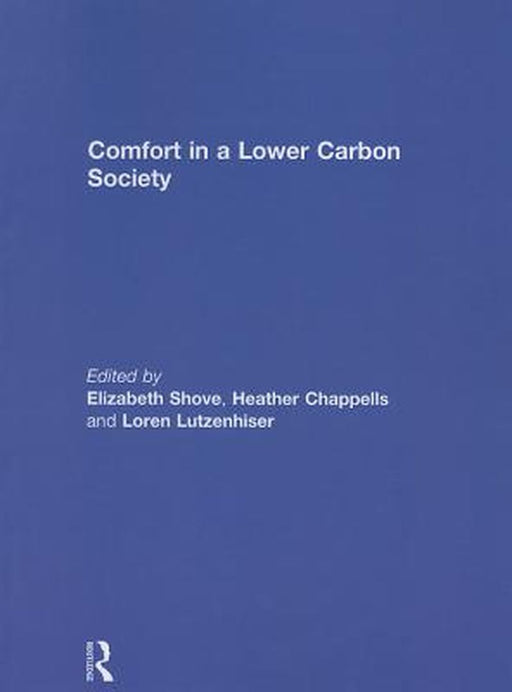 Comfort in a Lower Carbon Society by Elizabeth Shove