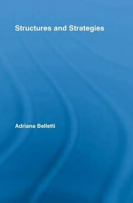 Structures and Strategies by Adriana Belletti