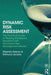 Dynamic Risk Assessment: The Practical Guide to Making Risk-Based Decisions with the 3-Level Risk Management Model by Stephen Asbury
