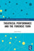 Theatrical Performance and the Forensic Turn by James Frieze