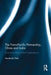 The Trans-Pacific Partnership, China and India: Economic and Political Implications by Amitendu Palit