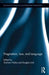 Pragmatism, Law, and Language by Graham Hubbs