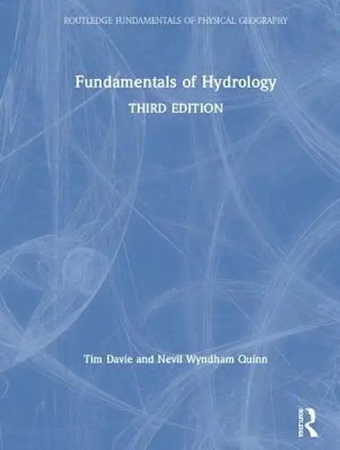 Fundamentals of Hydrology by Tim Davie