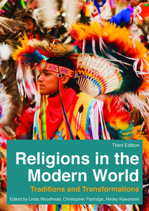 Religions In The Modern World: Traditions and Transformations by Christopher Partridge, Hiroko Kawanami