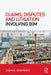Claims, Disputes and Litigation Involving Bim by Jason Dougherty