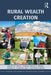 Rural Wealth Creation by John L. Pender