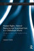 Human Rights, Natural Resource and Investment Law in a Globalised World: Shades of Grey in the Shadow of the Law by Lorenzo Cotula
