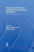 The Justice Motive in Adolescence and Young Adulthood: Origins and Consequences by Claudia Dalbert
