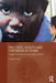 HIV/AIDS, Health and the Media in China: Imagined Immunity Through Racialized Disease by Johanna Hood