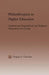 Philanthropists in Higher Education: Institutional, Biographical, and Religious Motivations for Giving by Gregory Cascione