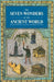 Seven Wonders Ancient World by Peter A. Clayton
