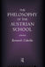 The Philosophy of the Austrian School by Raimondo Cubeddu