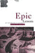Epic Lessons: An Introduction to Ancient Didactic Poetry by Peter Toohey