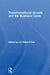 Transformational Growth and the Business Cycle by Edward Nell