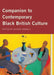 Companion to Contemporary Black British Culture by Alison Donnell