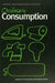 Ordinary Consumption by Jukka Groncow