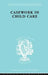 Casework in Childcare by Jean Kastell