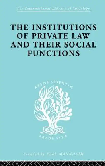 Inst of Private Law Ils 208 by Karl Renner