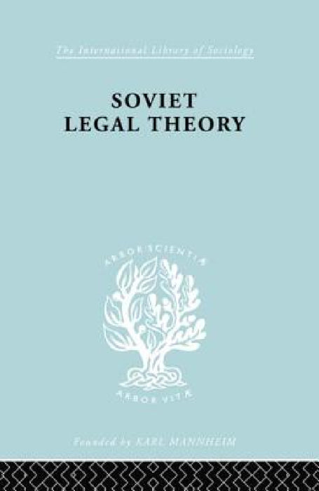 Soviet Legal Theory Ils 273 by Rudolf Schlesinger