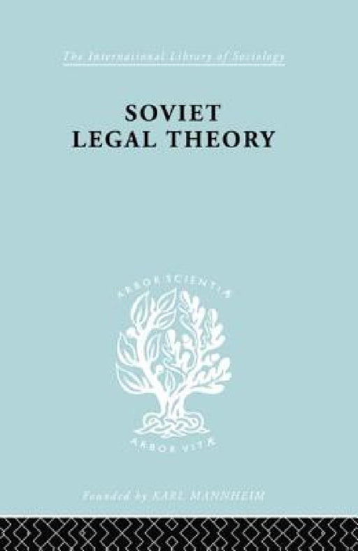 Soviet Legal Theory Ils 273 by Rudolf Schlesinger