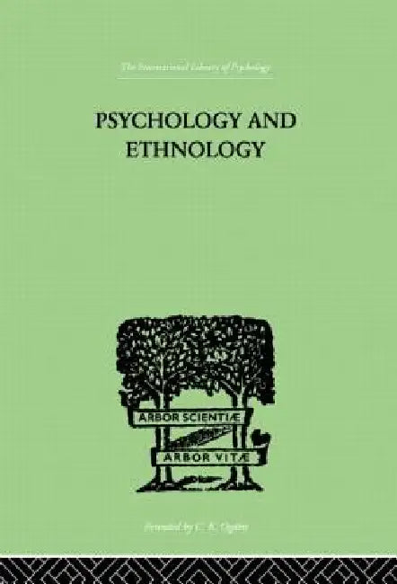 Psychology and Ethnology by W. H. R. Rivers