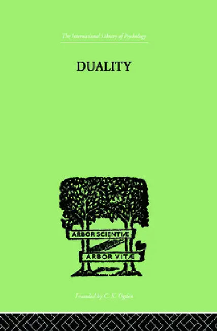 Duality: A Study in the Psycho-Analysis of Race by R. N. Bradley