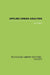 Applied Urban Analysis: A critique and synthesis by Cullen Ian