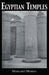 Egyptian Temples by Margaret Murray