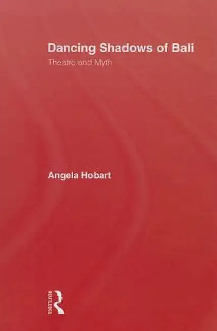 Dancing Shadows Of Bali by Angela Hobart
