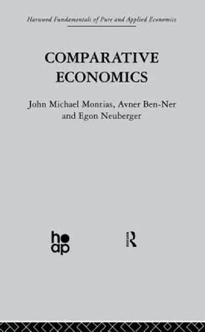 Comparative Economics by A. Ben-Ner