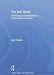 The Self Wired: Technology and Subjectivity in Contemporary Narrative by Lisa Yaszek