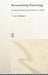 Re-Examining Psychology: Critical Perspectives and African Insights by Len T. Holdstock
