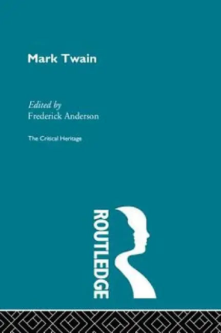 Mark Twain by Frederick Anderson