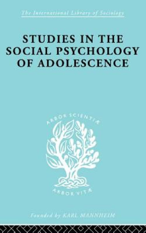 Studies in the Social Psychology of Adolescence by J. F. Forrester Et Al, J. Richardson