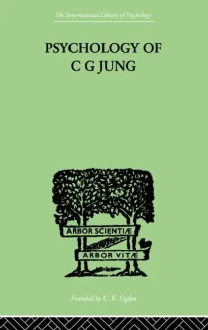 Psychology of C G Jung by Jolande Jacobi