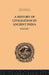 A History of Civilisation in Ancient India: Based on Sanscrit Literature: Volume I by Romesh Chunder Dutt