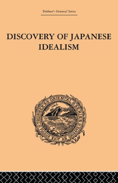 Discovery of Japanese Idealism by Kishio Satomi