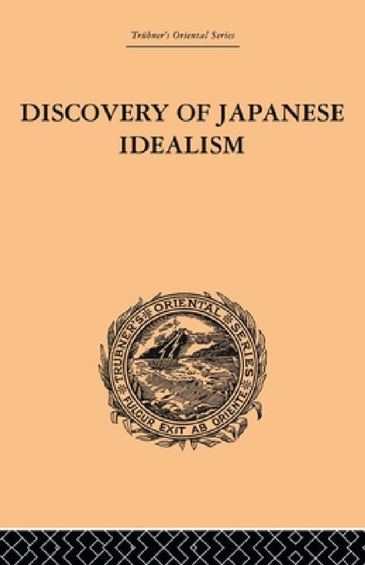 Discovery of Japanese Idealism by Kishio Satomi