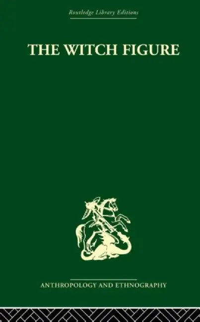 The Witch Figure by Venetia Newall
