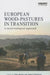 European Wood-Pastures in Transition: A Social-Ecological Approach by Tibor Hartel