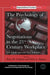 The Psychology of Negotiations in the 21st Century Workplace: New Challenges and New Solutions by Barry M. Goldman