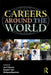 Careers Around the World: Individual and Contextual Perspectives by Jon P. Briscoe