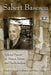 Sabert Basescu: Selected Papers on Human Nature and Psychoanalysis by George Goldstein