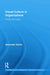 Visual Culture in Organizations: Theory and Cases by Alexander Styhre