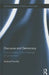 Discourse and Democracy: Critical Analysis of the Language of Government by Michael Farrelly