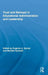Trust and Betrayal in Educational Administration and Leadership by Eugenie A. Samier