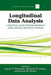 Longitudinal Data Analysis: A Practical Guide for Researchers in Aging, Health, and Social Sciences by Jason Newsom