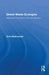 Global Media Ecologies: Networked Production in Film and Television by Doris Baltruschat