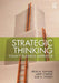 Strategic Thinking: Today's Business Imperative by Irene M. Duhaime