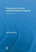 Theorizing a Colonial Caribbean-Atlantic Imaginary: Sugar and Obeah by Keith Sandiford